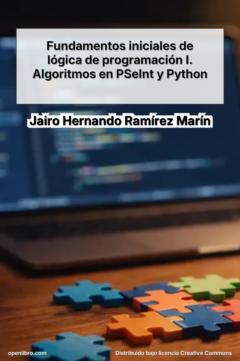 Fundamentos iniciales de lógica de programación I. Algoritmos en PSeInt y Python es una obra orientada a personas que comienzan su camino en la programación.