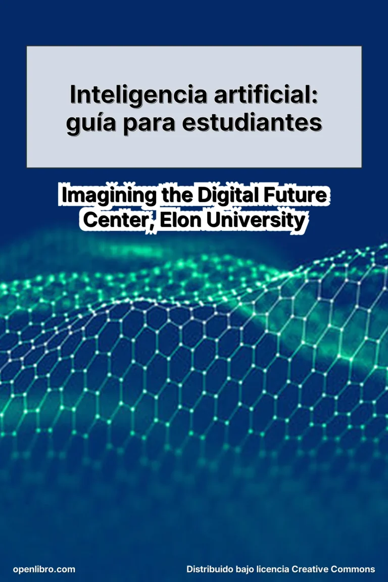 Inteligencia artificial: guía para estudiantes (IA-U | 2025) es una publicación orientada específicamente al alumnado de educación superior.