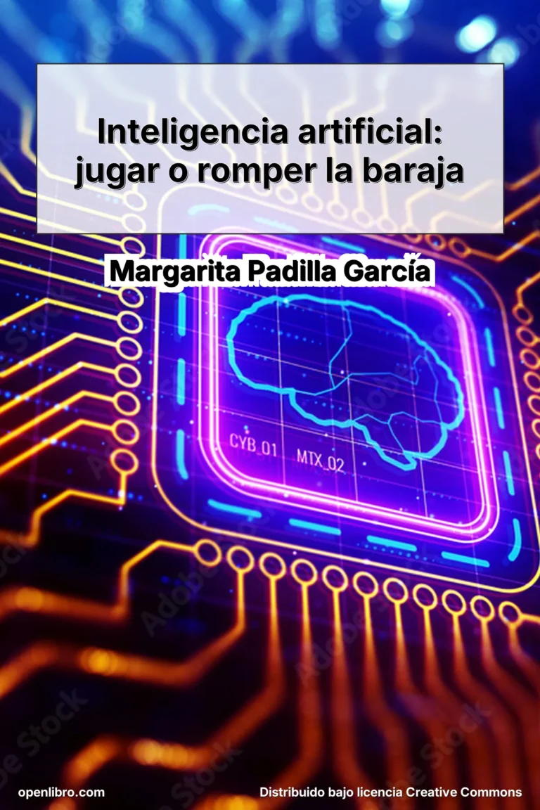 Inteligencia artificial: jugar o romper la baraja, de Margarita Padilla García, aborda la inteligencia artificial desde una perspectiva crítica, política y filosófica.