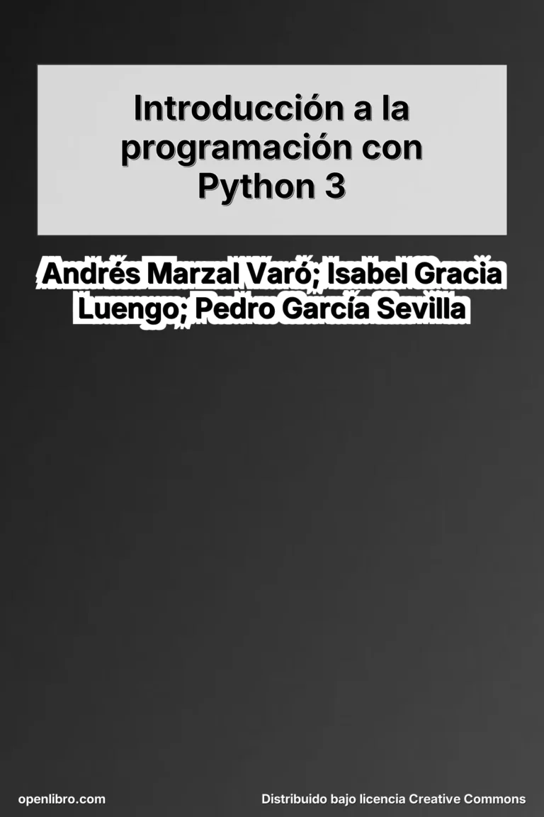 Introducción a la programación con Python 3 es un manual universitario diseñado para la enseñanza de la programación desde cero.
