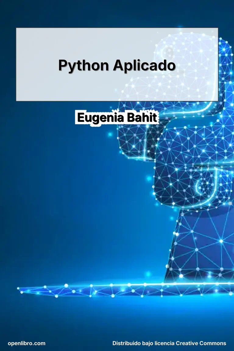 Python Aplicado, de Eugenia Bahit, es una obra orientada a introducir y desarrollar el uso práctico del lenguaje Python en distintos ámbitos técnicos.