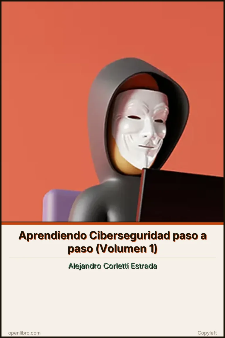 Portada del libro Aprendiendo Ciberseguridad paso a paso (Volumen 1)